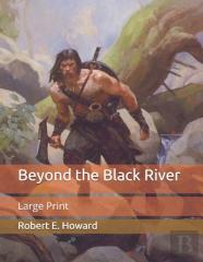 Beyond The Black River