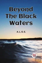 Beyond The Black Waters