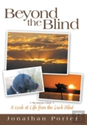 Beyond The Blind: Season One