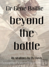 Beyond The Bottle