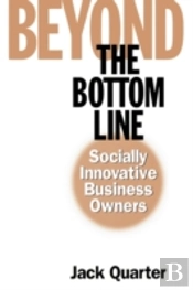 Beyond The Bottom Line