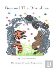 Beyond The Brambles