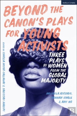 Bertrand.pt - Beyond The Canon S Plays For Young Activists