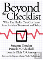 Beyond The Checklist