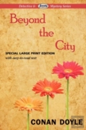 Beyond The City