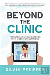 Beyond The Clinic