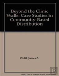 Beyond The Clinic Walls