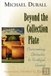 Beyond The Collection Plate