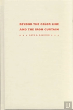 Bertrand.pt - Beyond The Color Line And The Iron Curtain