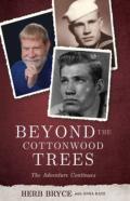 Beyond The Cottonwood Trees