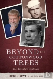Beyond The Cottonwood Trees