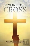 Beyond The Cross