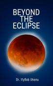 Beyond The Eclipse