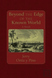 Beyond The Edge Of The Known World