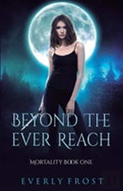 Beyond The Ever Reach