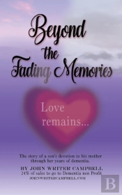 Beyond The Fading Memories (Love Remains)
