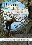 Beyond The Fence