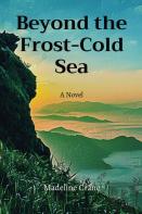 Beyond The Frost-Cold Sea