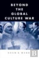 Beyond The Global Culture War