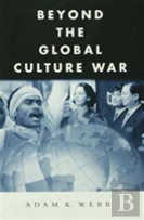Beyond The Global Culture War