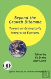 Beyond The Growth Dilemma
