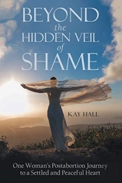 Beyond The Hidden Veil Of Shame: One Wom