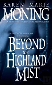 Beyond The Highland Mist