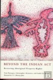 Beyond The Indian Act