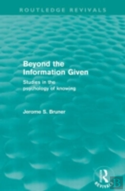 Bertrand.pt - Beyond The Information Given (Routledge Revivals)