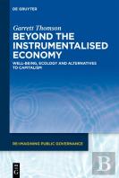 Beyond The Instrumentalised Economy