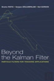 Beyond The Kalman Filter