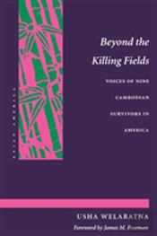 Beyond The Killing Fields