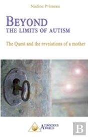 Beyond The Limits Of Autism