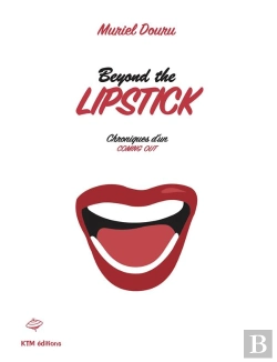 Bertrand.pt - Beyond The Lipstock ; Chroniques D'Un Coming Out