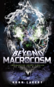 Beyond The Macrocosm