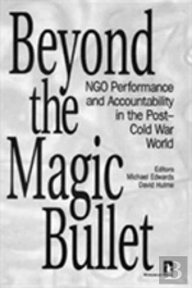 Beyond The Magic Bullet