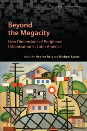 Beyond The Megacity