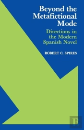Beyond The Metafictional Mode