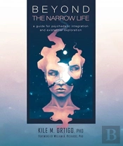 Beyond The Narrow Life