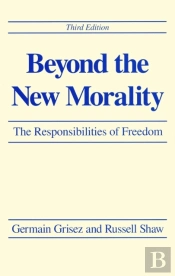Beyond The New Morality