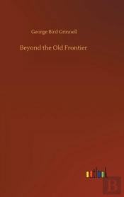 Beyond The Old Frontier