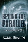 Beyond The Parallel