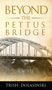 Beyond The Pettus Bridge