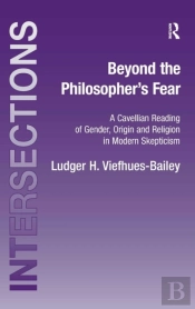 Beyond The Philosopher'S Fear