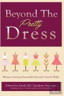 Beyond The Pretty Dress
