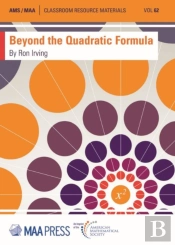 Beyond The Quadratic Formula