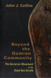 Beyond The Qumran Community