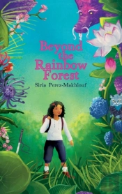 Beyond The Rainbow Forest