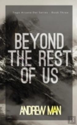 Bertrand.pt - Beyond The Rest Of Us: Tego Arcana Dei Series (Book Iii)