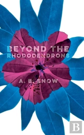 Beyond The Rhododendrons